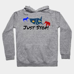 Just Stop! With icons Hoodie